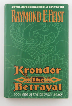 Krondor, the Betrayal (Riftwar Legacy, Book 1), by Feist, Raymond E.  