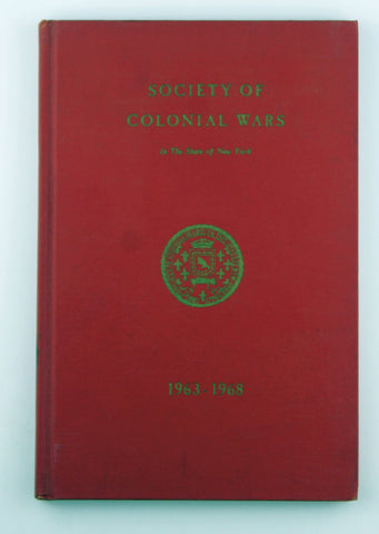 The Chronicle of the Society of Colonial Wars in the State of New York...1963-1968, by unknown author  