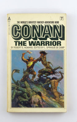 Conan the Warrior, by Robert E. Howard  