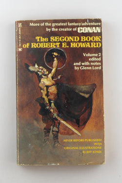 Second Book of Robert E Howard Volume 2, by Robert E. Howard  