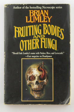 Fruiting Bodies and Other Fungi, by Lumley, Brian  