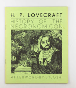 History of the Necronomicon, by H.P. Lovecraft  