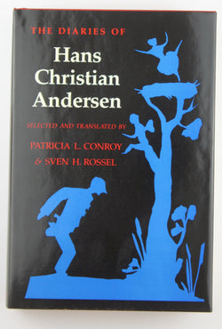 The Diaries of Hans Christian Andersen (English and Danish Edition), by   First Edition