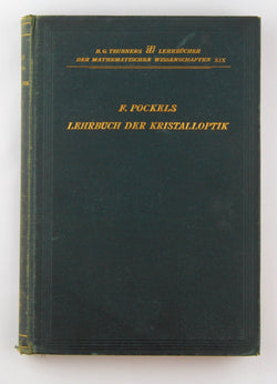 Lehrbuch Der Kristalloptik, by F Pockels  