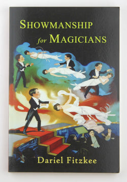Showmanship for Magicians, by Fitzkee, Dariel  