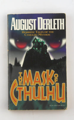 The Mask of Cthulhu, by Derleth, August William  