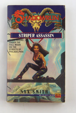 Striper Assassin (Shadowrun), by Nyx Smith  