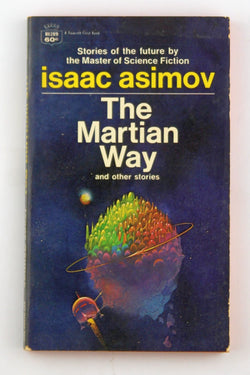 The Martian Way and Other Stories (Crest SF, R1289), by Isaac Asimov  