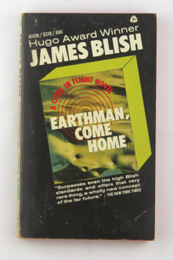 Earthman, Come Home (Cities in Flight, 3) (Vintage Avon, S218), by James Blish  