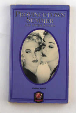 Provincetown Summer, by lindsay-welsh  