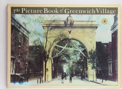 The Picture Book of Greenwich Village, by Gaylord, R. Bruce  