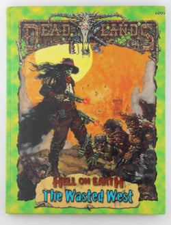 The Wasted West (Deadlands; PEG6005) (Deadlands: Hell on Earth), by Shane Lacy Hensley  