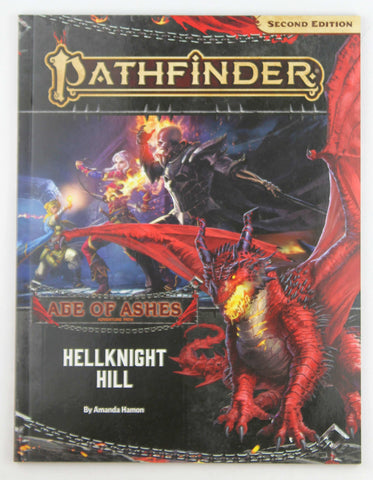 Pathfinder Adventure Path: Hellknight Hill (Age of Ashes 1 of 6) (P2), by Hamon, Amanda  