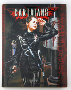 Carthians (Vampire: The Requiem), by Stolze, Greg,Price, Ian,McFarland, Matthew,Fawkes, Ray  