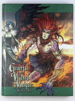 Graceful Wicked Masques - The Fair Folk: The Manual Of Exalted Power, by Alexander, Alan  