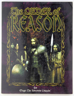 Order of Reason *OP (Mage the Sorcerers Crusade), by Campbell, Brian, Udell, Rachelle  