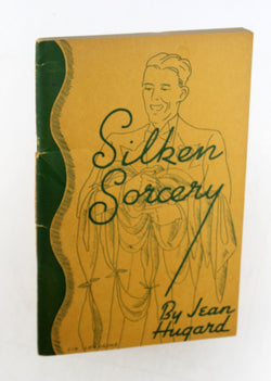 Silken Sorcery (Magic), by Jean Hugard  