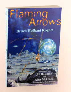 Flaming Arrows, by Rogers, Bruce Holland  