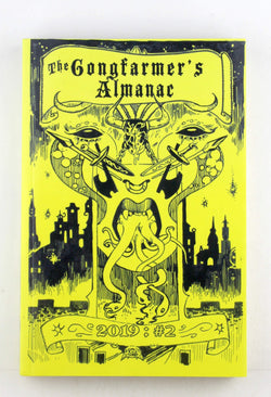 The Gongfarmer's Alamanac 2019 #2 DCC RPG, by In House  