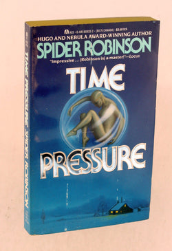 Time Pressure, by Robinson, Spider  