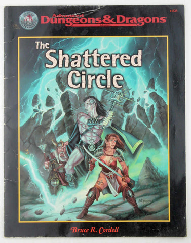 SHATTERED CIRCLE, THE (Advanced Dungeons & Dragons), by Cordell, Bruce R.  