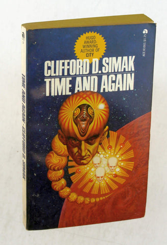 Time and Again Ace 81001, by Clifford D Simak  