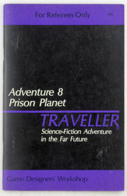 Traveller Adventure 8: Prison Planet, by Eric Wilson; Dave Emigh  