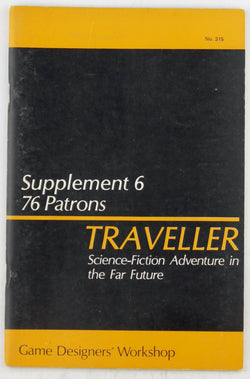 Traveller RPG Supplement 6 76 Patrons, by Loren K Wiseman  