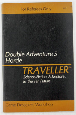 Traveller Double Adventure 5: The Chamax Plague / Horde, by   