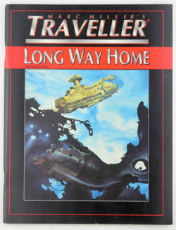 Long Way Home (Marc Miller's Traveller - T4), by David Burden  