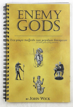 Enemy Gods RPG, by John Wick  