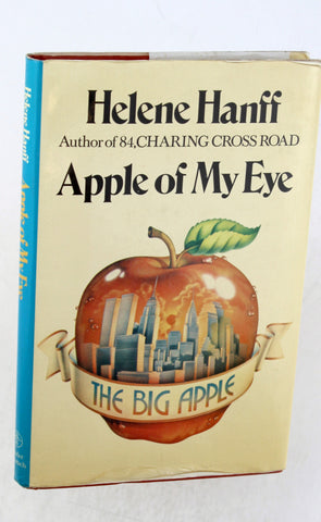 Apple of my eye, by Hanff, Helene  First Edition