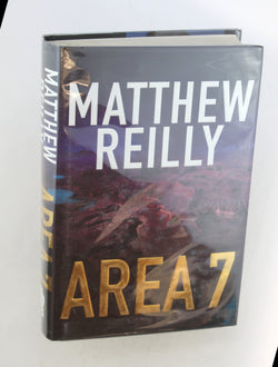 Area 7, by Matthew Reilly Signed First Edition