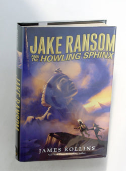 Jake Ransom and the Howling Sphinx, by Rollins, James Signed First Edition