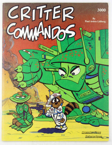 Critter Commandos 3000, by Paul Arden Lidberg  