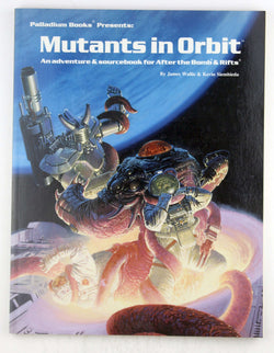 Mutants in Orbit (Rifts, After the Bomb RPGs), by Wallis, Siembieda  