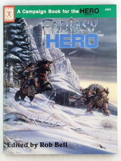 Fantasy Hero Campaign Book (Universal Role Playing, Stock No. 502), by Bell,Rob  