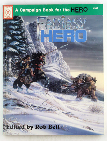 Fantasy Hero Campaign Book (Universal Role Playing, Stock No. 502), by Bell,Rob  