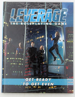 Leverage: The Roleplaying Game, by Clark Valen,Rob Donoghue,Cam Banks  
