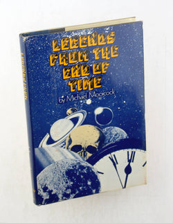 Legends From the End of Time, by Michael Moorcock  First Edition