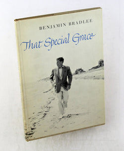 That special grace, by Bradlee, Benjamin  First Edition