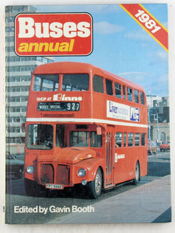 Buses Annual 1981, by Booth, Gavin (edit).  