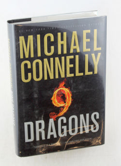 Nine Dragons (A Harry Bosch Novel, 14), by Connelly, Michael Signed First Edition