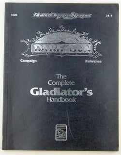 The Complete Gladiator's Handbook VG, by Baas, et al  