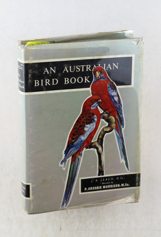An Australian Bird Book, by Leach, Morrison  