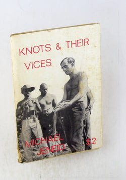 Knots and their vices, by Jeneid, Michael.  