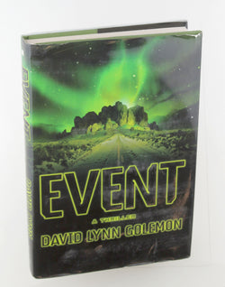 Event: A Novel, by Golemon, David L.  First Edition