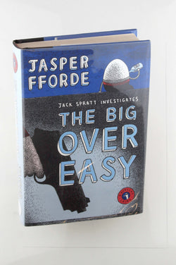 The Big Over Easy: A Nursery Crime, by Fforde, Jasper Signed First Edition