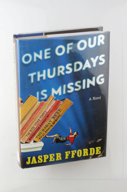 One of Our Thursdays Is Missing, by Fforde, Jasper Signed First Edition