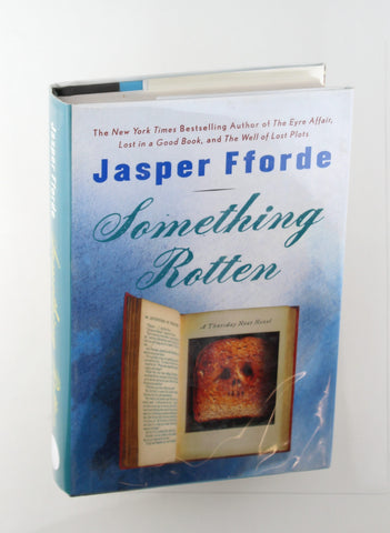 Something Rotten, by Jasper Fforde Signed First Edition